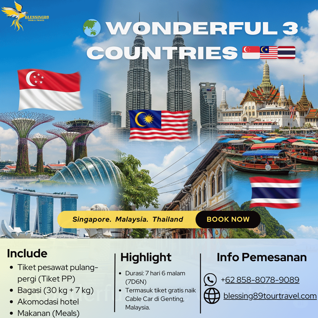 Wonderful 3 Countries  Singapore – Malaysia – Thailand
