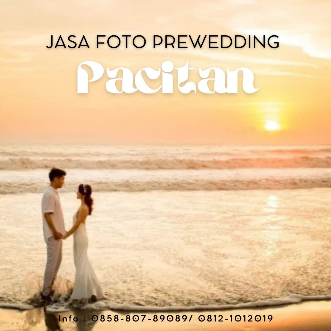 Foto Prewedding Special di Pacitan