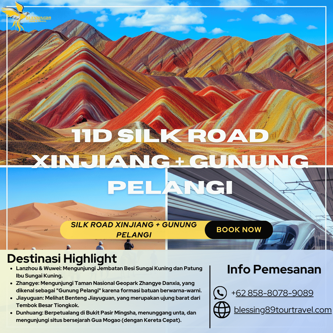 11 D Silk Road Xinjiang + Gunung Pelangi