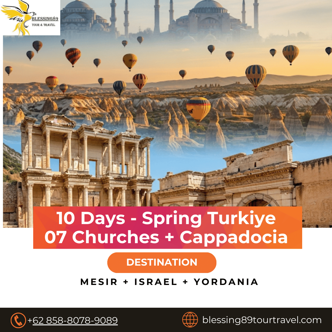 10 Days - Spring Turkiye 07 Churches + Cappadocia