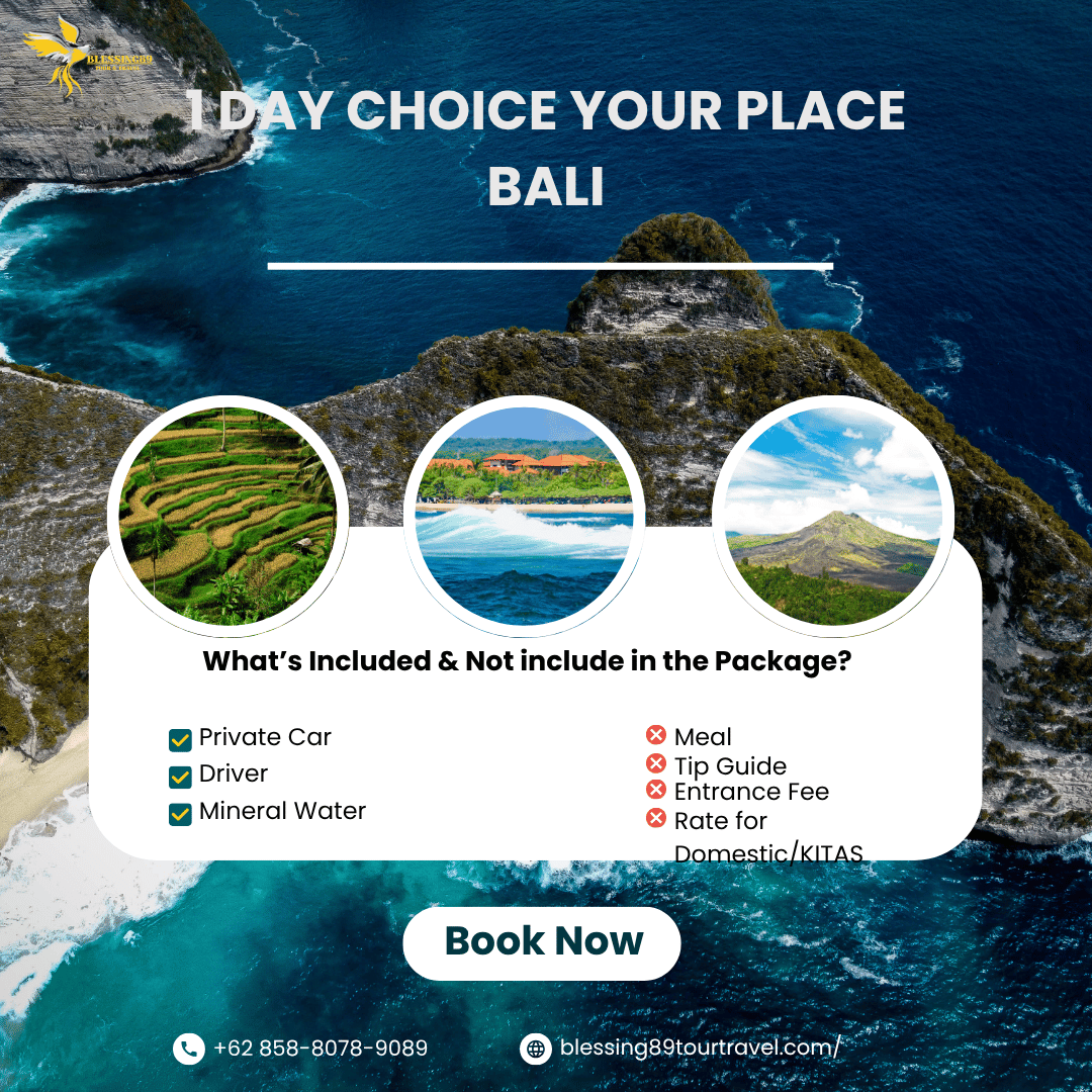 1 Day Choice Your Place - Bali