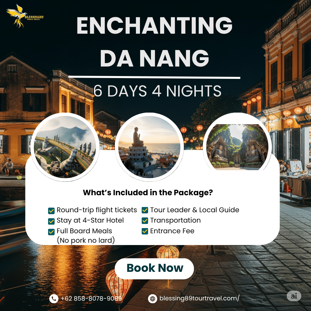 6 Hari 4 Malam - ENCHANTING DA NANG