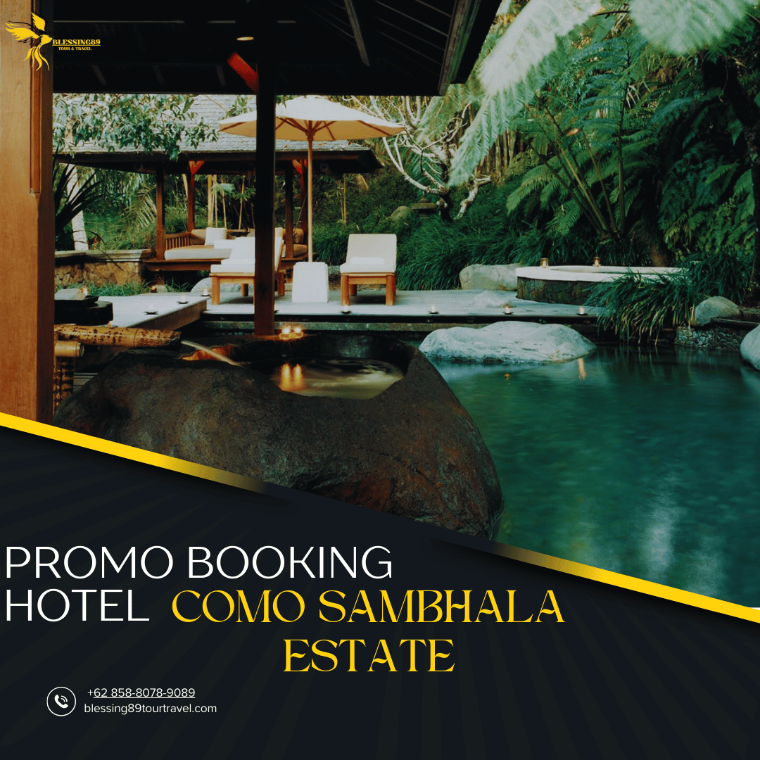 Promo Booking Como Sambhala Estate-THE EARLY WELLNESS ESCAPE
