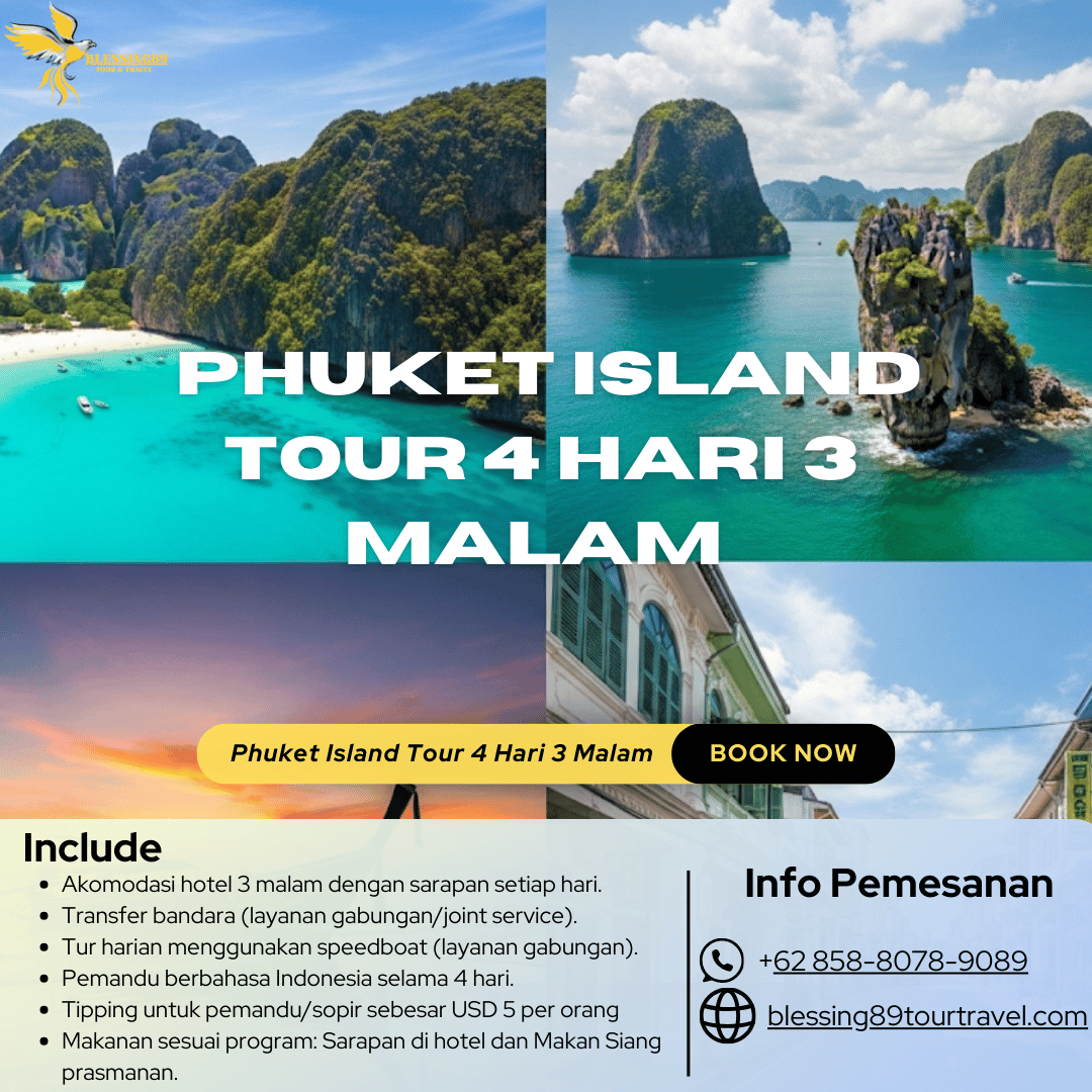 Paket Tour Phuket - Island Tour 4 Days 3 Nights