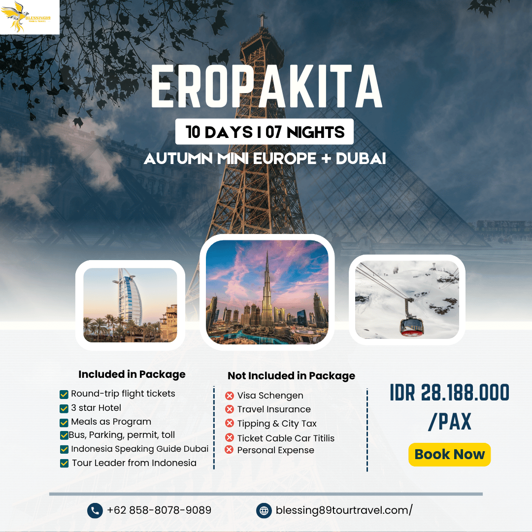 EROPAKITA 10D07N AUTUMN MINI EUROPE PLUS DUBAI