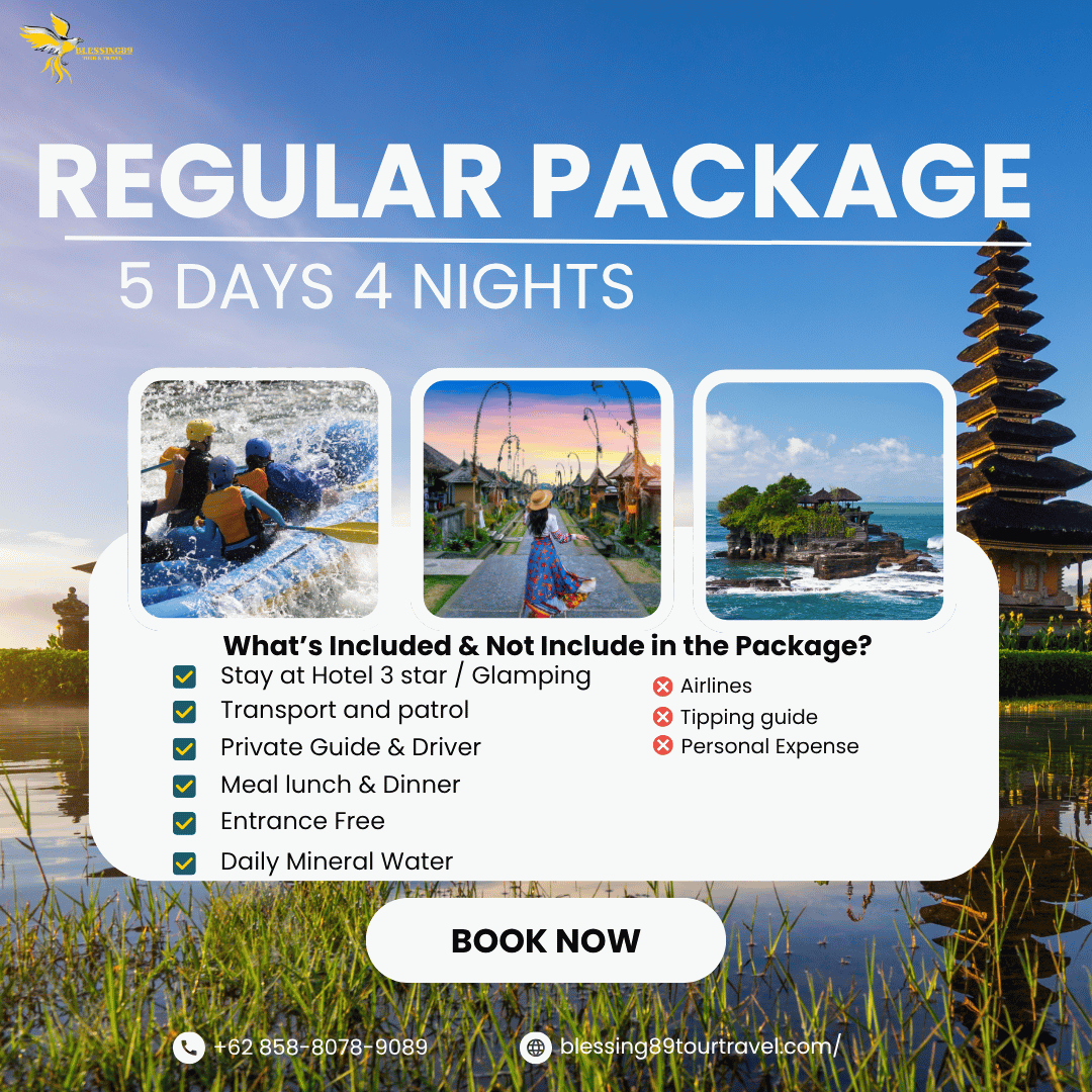 5 Days 4 Nights - BALI PACKAGE REGULAR
